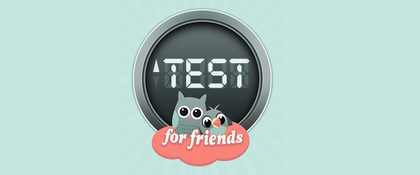 Test for Friends